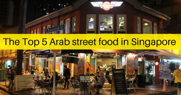 Arab street food in Singapore
